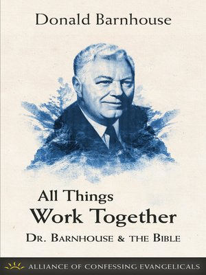 cover image of All Things Work Together